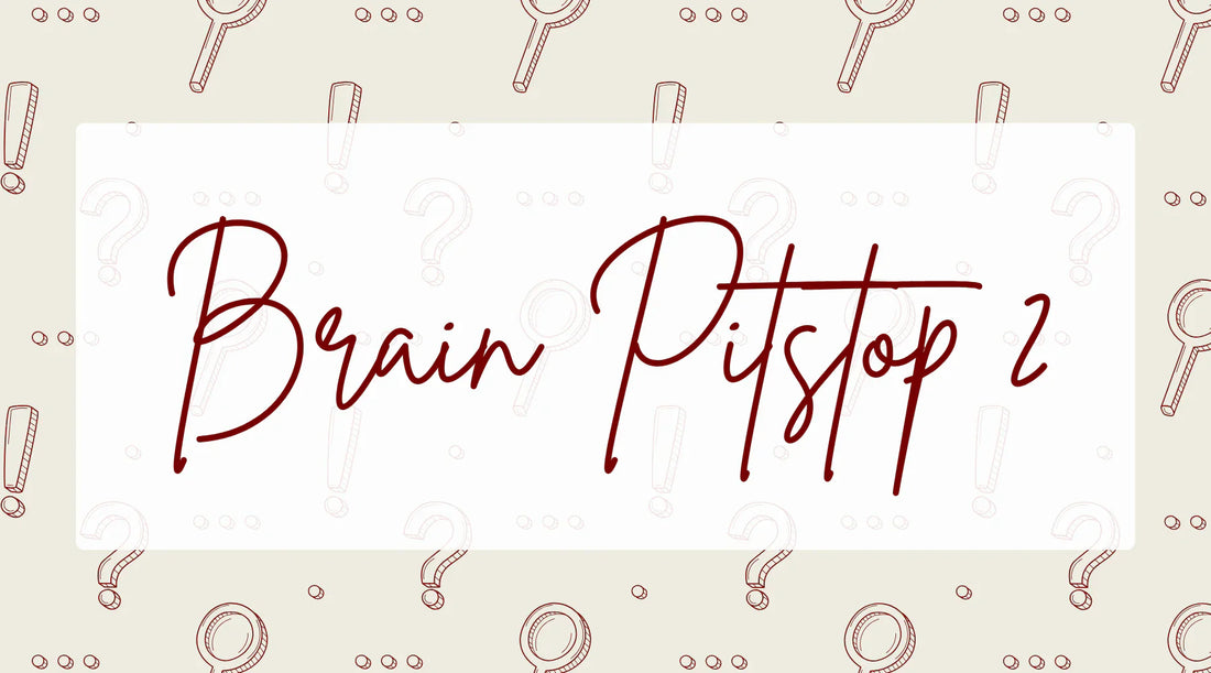 Brain Pitstop 2
