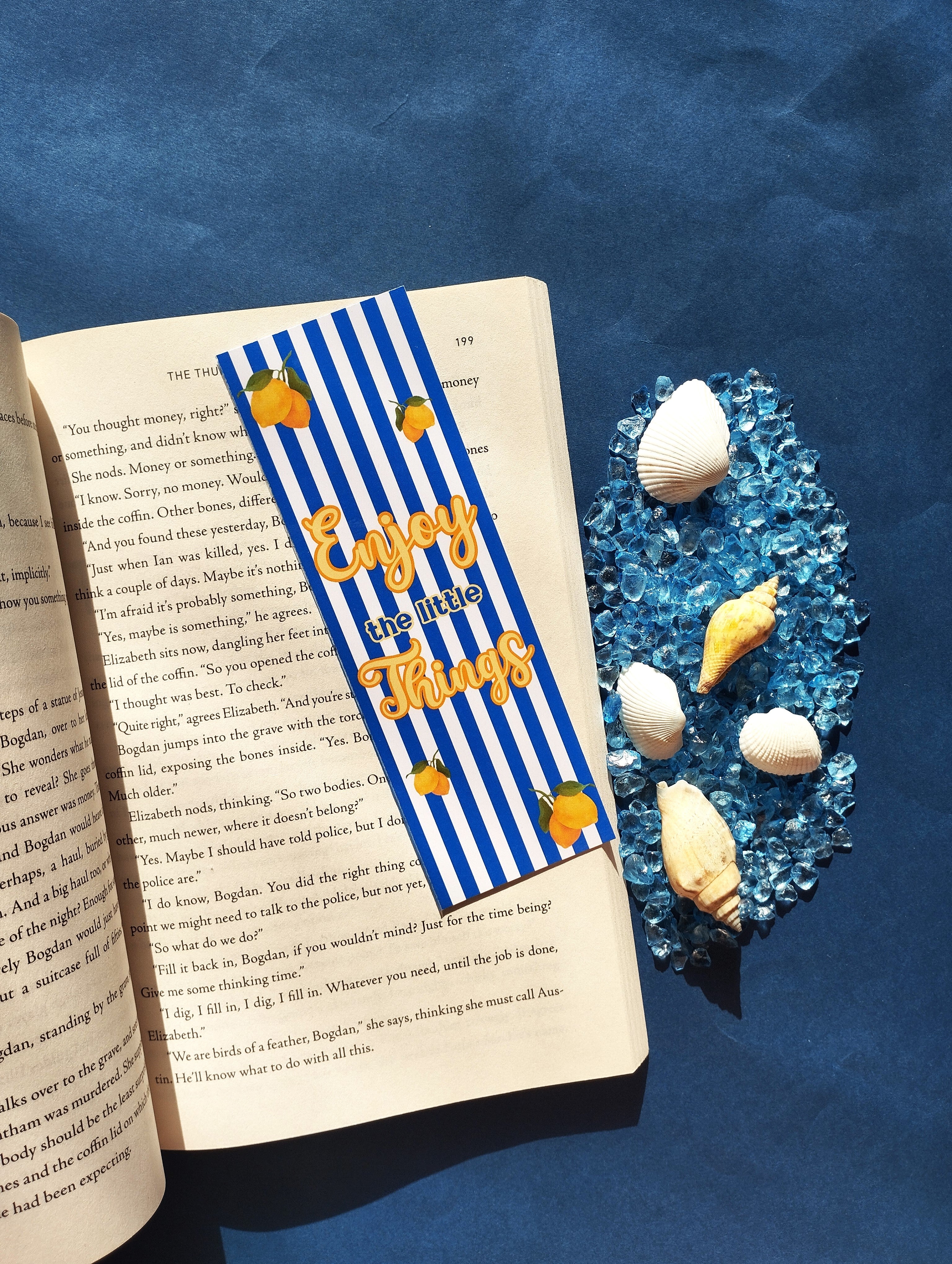 Enjoy The Little Things Bookmark
